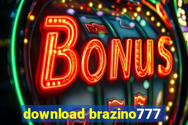 download brazino777